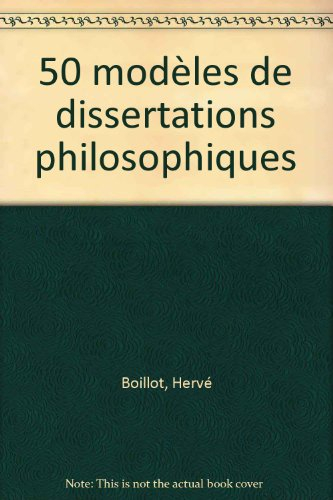 50 modèles de dissertations philosophiques