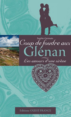 Les amours d'une sirène : coup de foudre aux Glénan