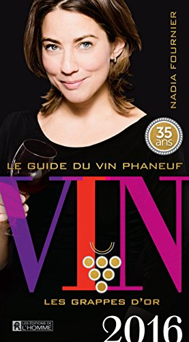 Le guide du vin Phaneuf 2016