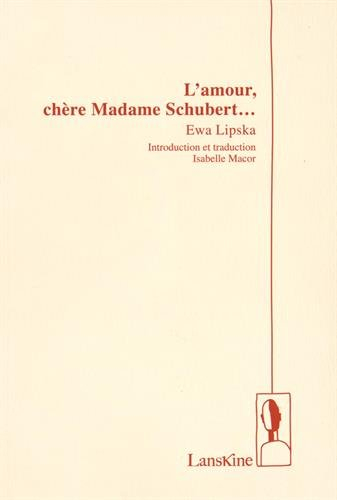 l'amour, chere madame schubert