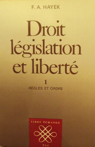 droit, législation et liberté