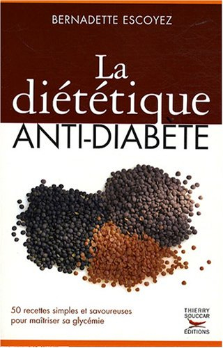 La diététique anti-diabète