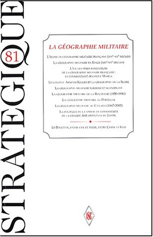 Stratégique, n° 81. La géographie militaire