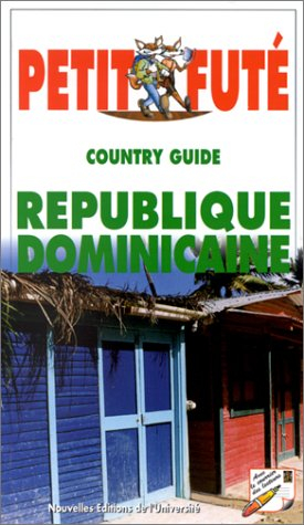 le petit futé. country guide république dominicaine 1999