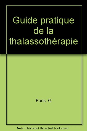Guide pratique de la thalassothérapie