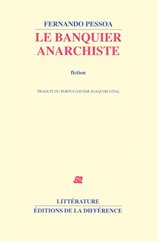 Le banquier anarchiste : fiction