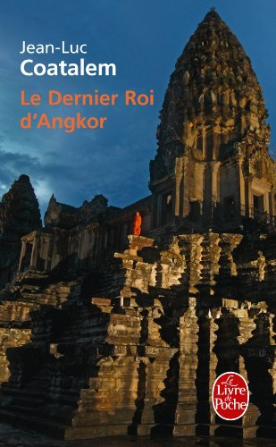 Le dernier roi d'Angkor