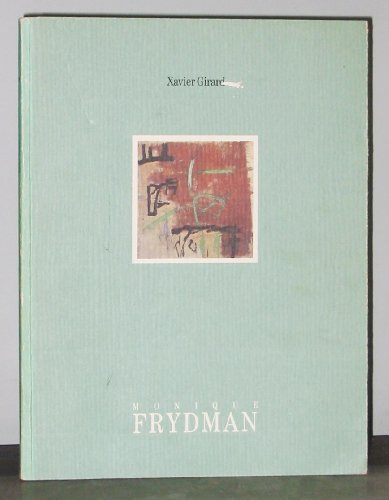 monique frydman / 23 juin-3 septembre 1989, centre régional d'art contemporain midi-pyrenees, [labeg