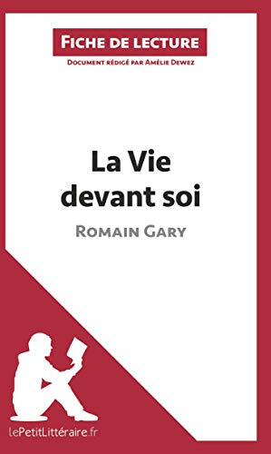 La Vie devant soi de Romain Gary (Fiche de lecture): Résumé complet et analyse détaillée de l'oeuvre