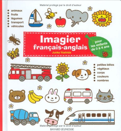 Imagier français-anglais : pour les enfants de 0 à 4 ans