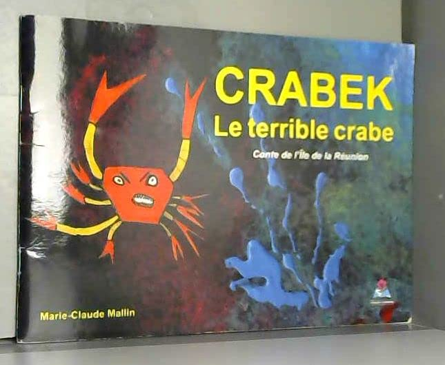 Crabek, le terrible crabe