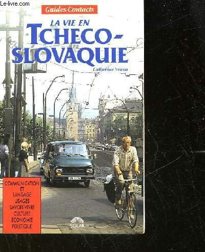 La Vie en Tchécoslovaquie