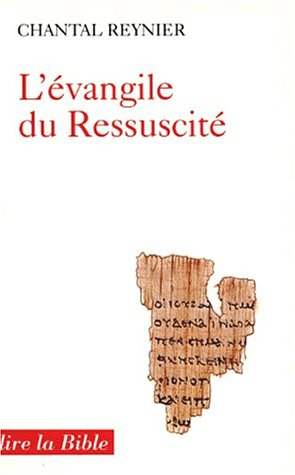 l'evangile du ressuscite. une lecture de paul