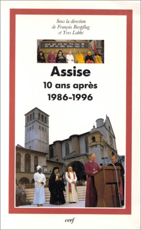 Assise, dix ans après : 1986-1996