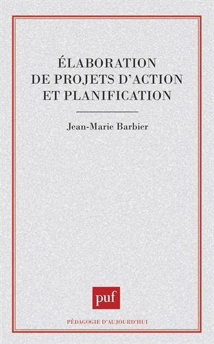 Elaboration de projets d'action et planification