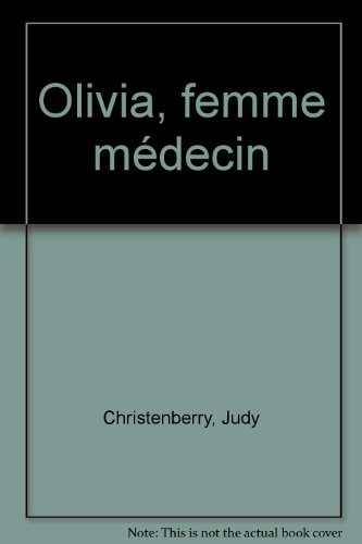 Olivia, femme médecin