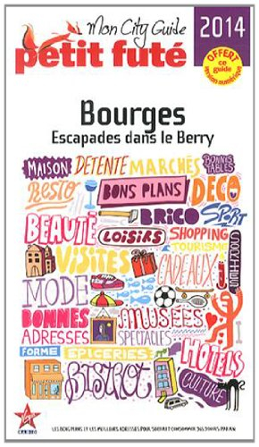Bourges 2014 : escapades dans le Berry
