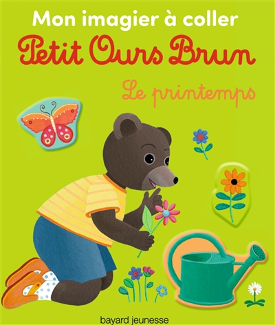 Mon imagier à coller Petit Ours Brun : le printemps