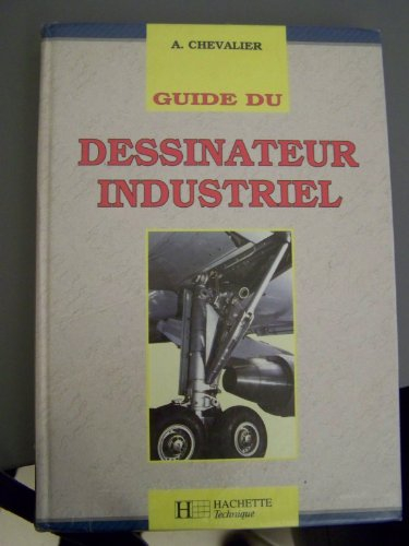 guide du dessinateur industriel