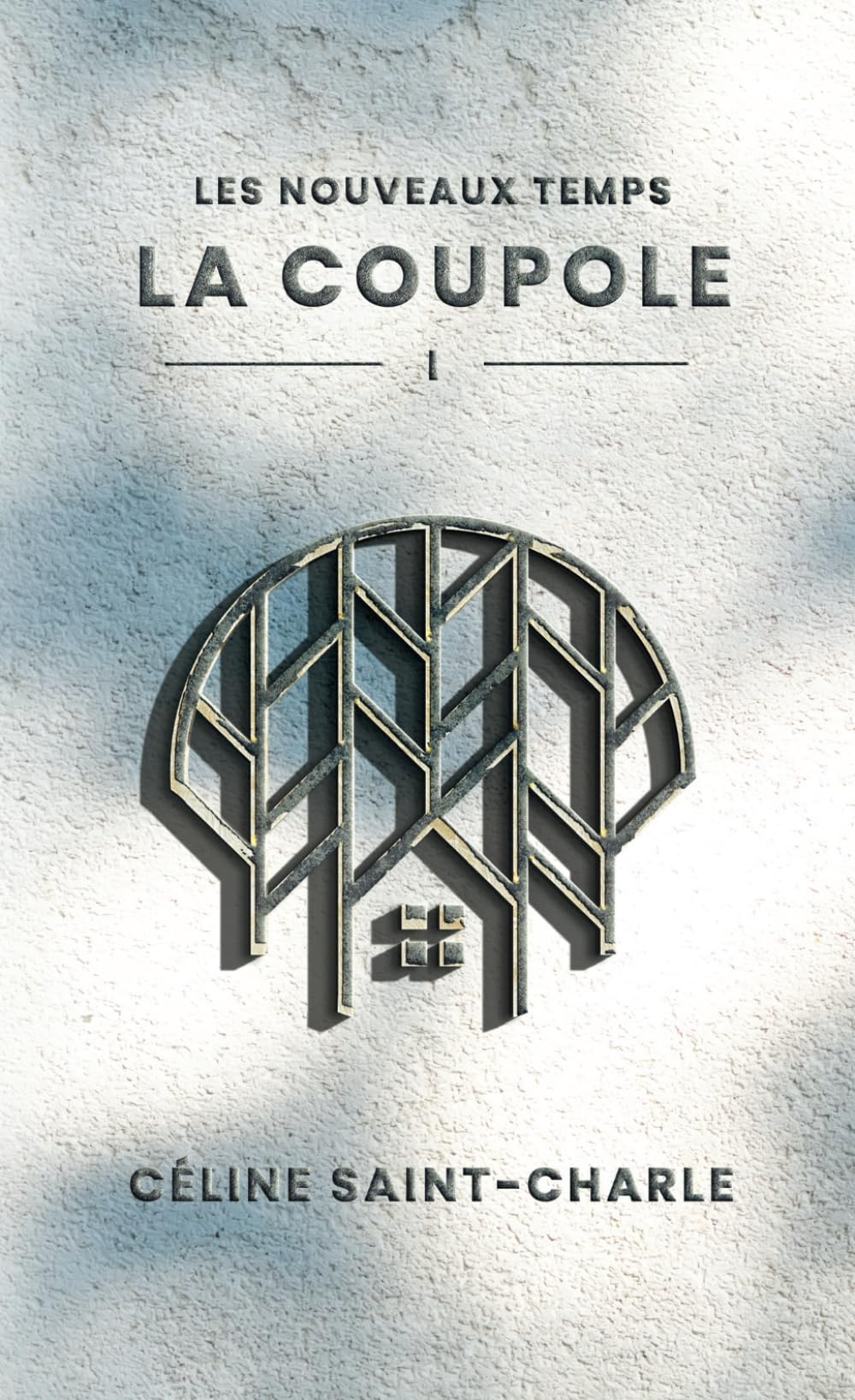 La Coupole: Les Nouveaux Temps - 1