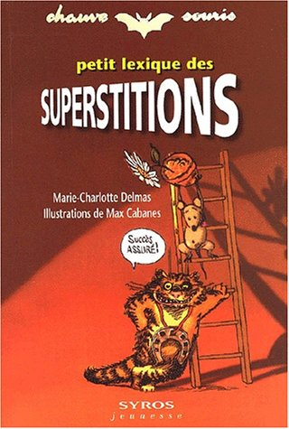 Petit lexique des superstitions