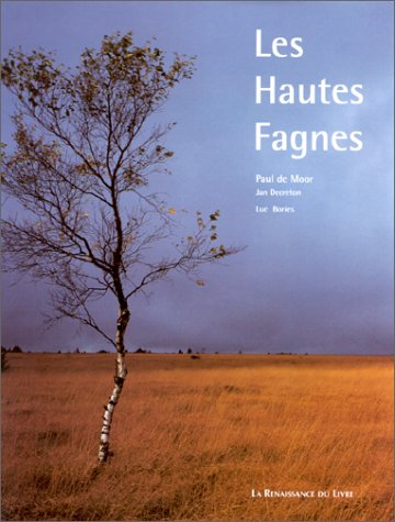 Les Hautes Fagnes - Paul De Moor, Jan Decreton, Luc Bories