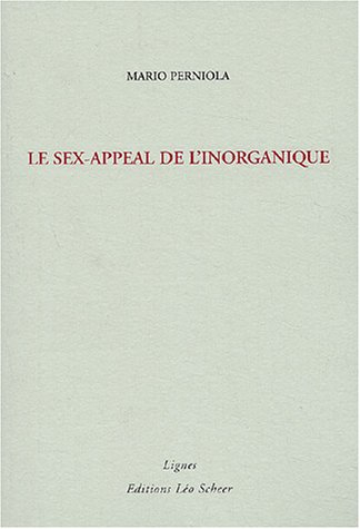 Le sex-appeal de l'inorganique