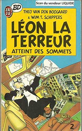 Léon-la-Terreur atteint des sommets