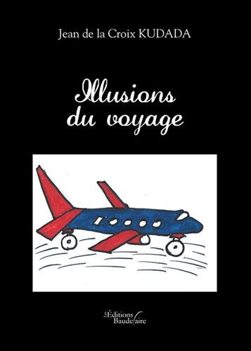 Illusions du voyage