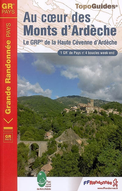 Au coeur des Monts d'Ardèche : Le GRP de la Haute Cévenne d'Ardèche