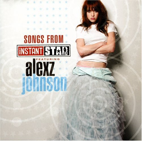 songs from instant star [import allemand]