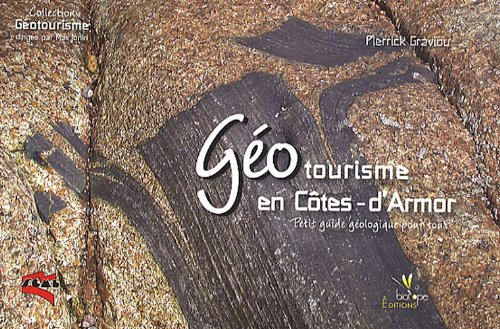 Géotourisme en Côtes-d'Armor : petit guide géologique pour tous