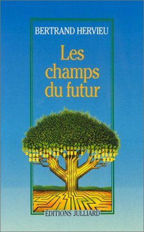 Les Champs du futur