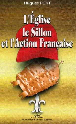 L'Eglise, le Sillon et l'Action française
