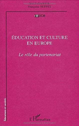 Education et culture en Europe : le rôle du partenariat