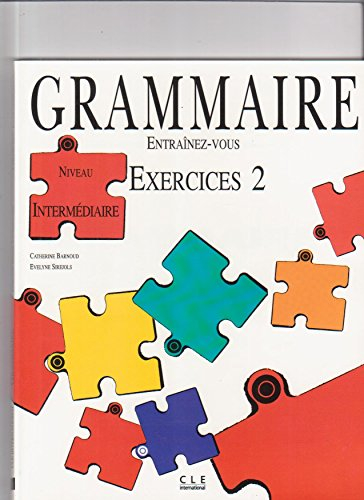 Grammaire : niveau 2, exercices