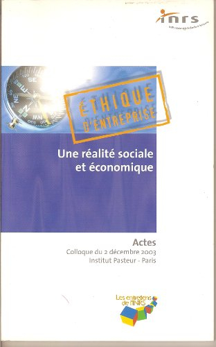 Ethique d'entreprise - Une réalité sociale et économique