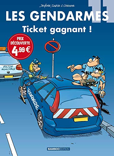 Les gendarmes. Vol. 11. Ticket gagnant !
