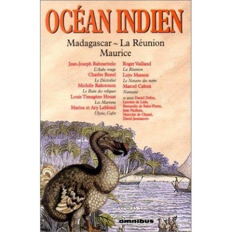 Océan Indien : Madagascar, Réunion, Maurice