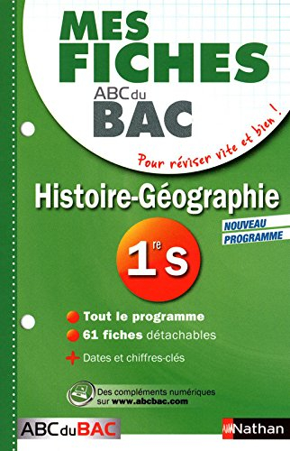 Histoire géographie première S : mes fiches ABC du bac