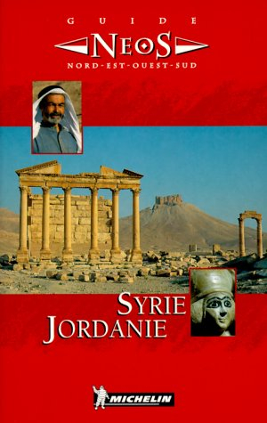 Syrie, Jordanie - guide neos
