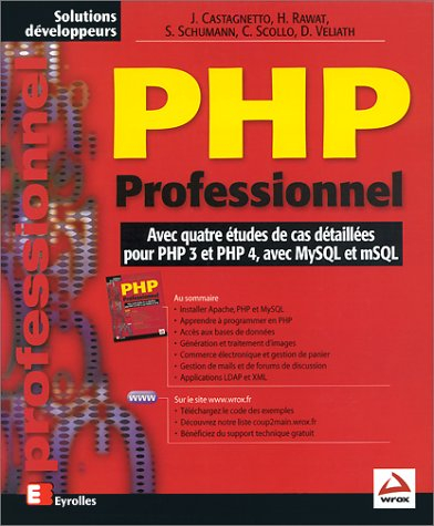 PHP professionnel : avec quatre études de cas détaillées