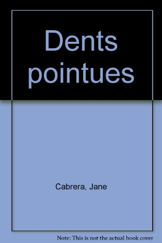 Dents pointues