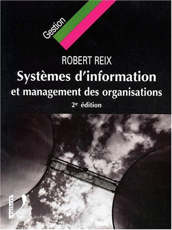 Systèmes d'information et management des organisations