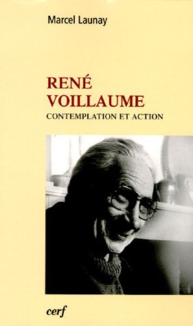 René Voillaume : contemplation et action