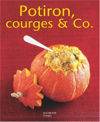 Potiron, courges & Co