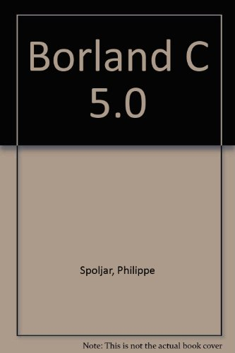 Borland C++ 5.0, mode d'emploi