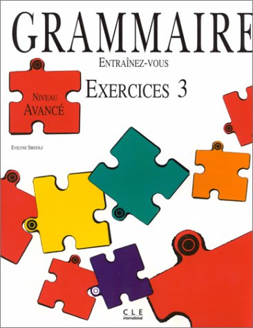Grammaire : exercices, niveau avancé