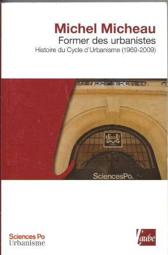 former des urbanistes. histoire du cycle d'urbanisme (1969-2009)