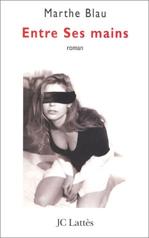 Entre ses mains